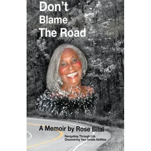 Don't Blame The Road