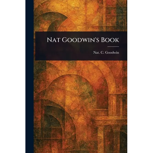 Nat Goodwin's Book