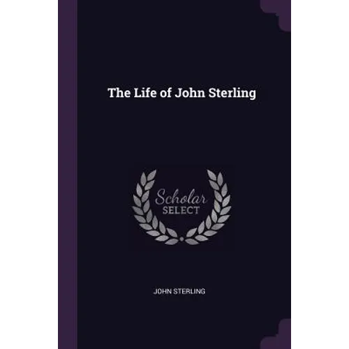The Life of John Sterling