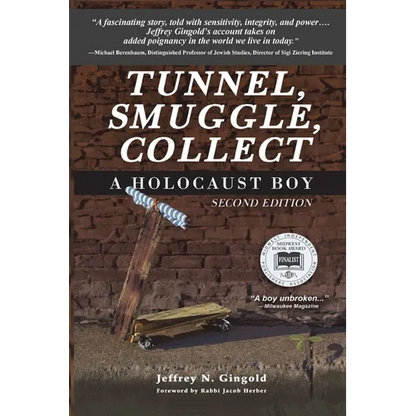 Tunnel, Smuggle, Collect: A Holocaust Boy - Paperback