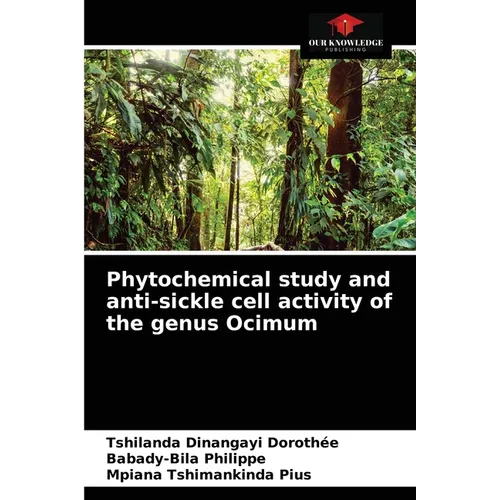 Phytochemical study and anti-sickle cell activity of the genus Ocimum
