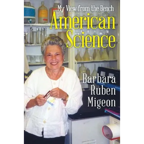 American Science: My View from the Bench