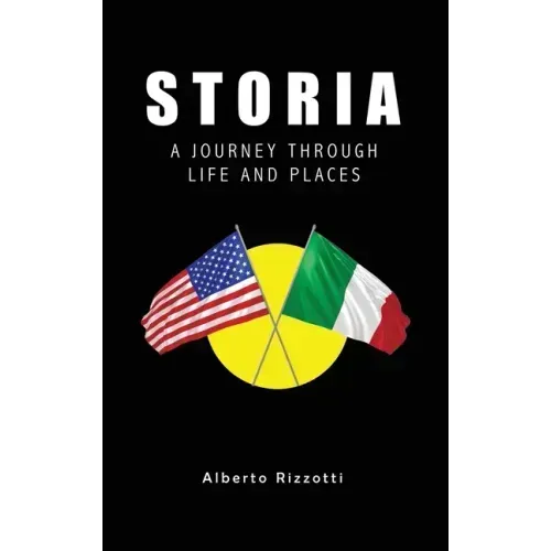 Storia: A Journey Through Life and Places