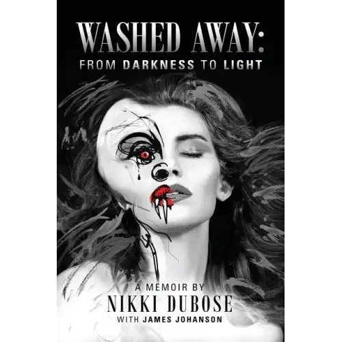 Washed Away: From Darkness to Light