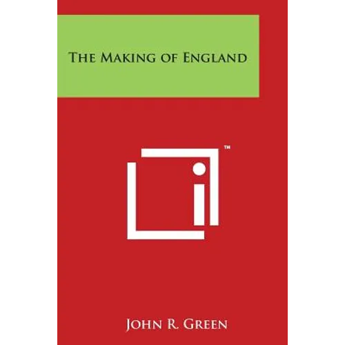 The Making of England