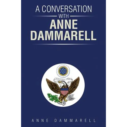 A Conversation with Anne Dammarell