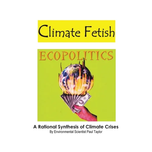 Climate Fetish: Ecopolitics