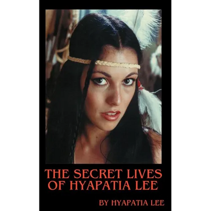The Secret Lives of Hyapatia Lee - Paperback