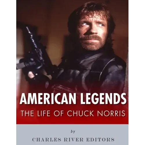 American Legends: The Life of Chuck Norris