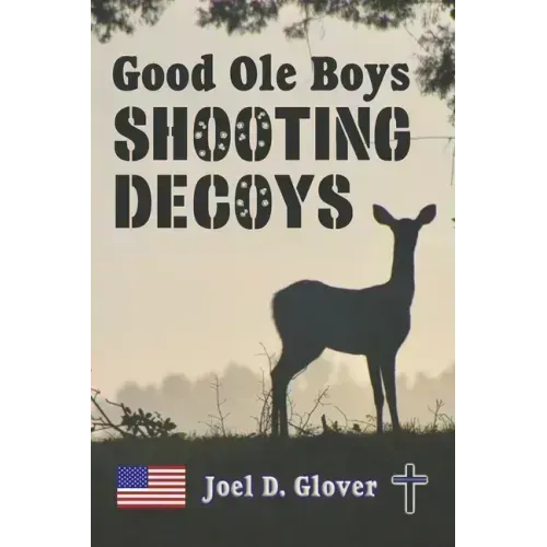 Good Ole Boys Shooting Decoys