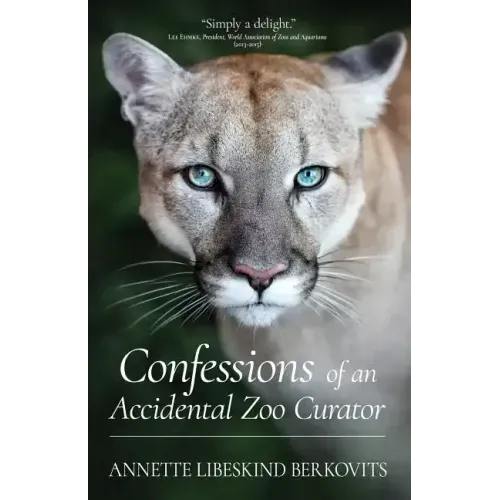 Confessions of an Accidental Zoo Curator