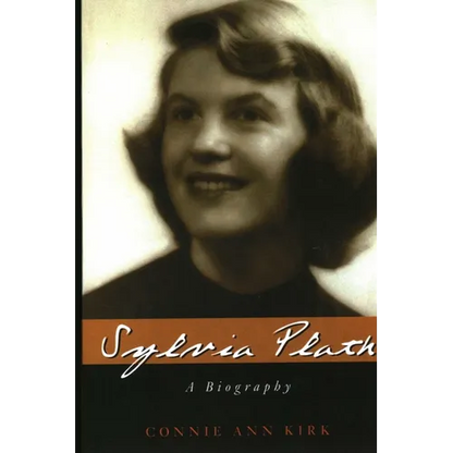 Sylvia Plath: A Biography - Paperback