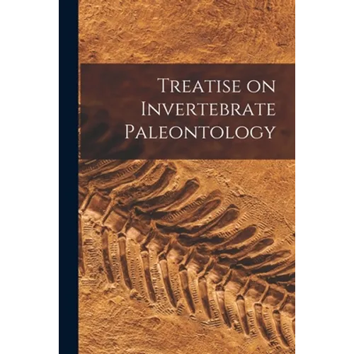 Treatise on Invertebrate Paleontology