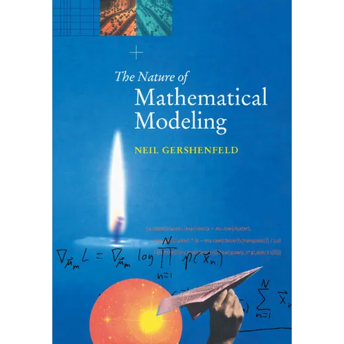 The Nature of Mathematical Modeling
