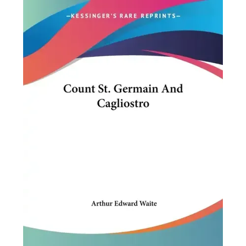 Count St. Germain And Cagliostro