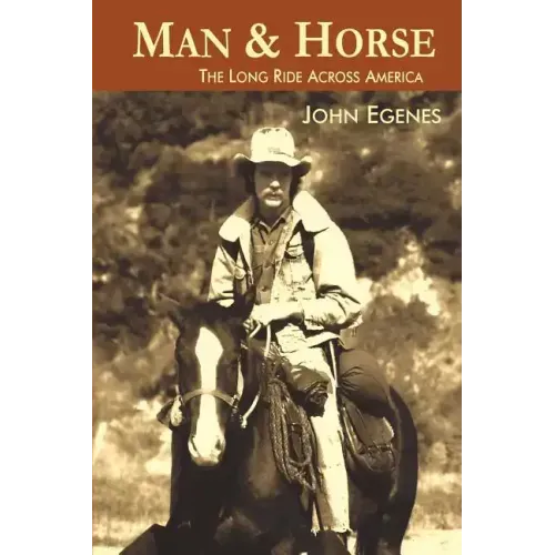 Man & Horse: The Long Ride Across America