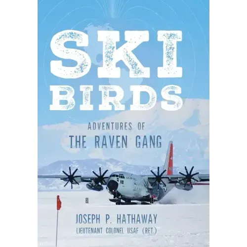 Skibirds: Adventures of The Raven Gang