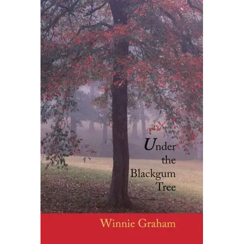 Under the Blackgum Tree