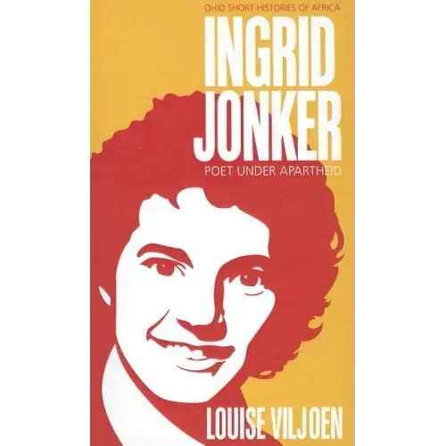 Ingrid Jonker: Poet under Apartheid