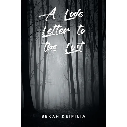 A Love Letter to the Lost