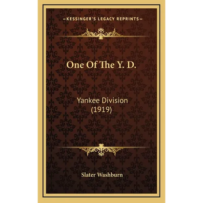 One Of The Y. D.: Yankee Division (1919) - Hardcover