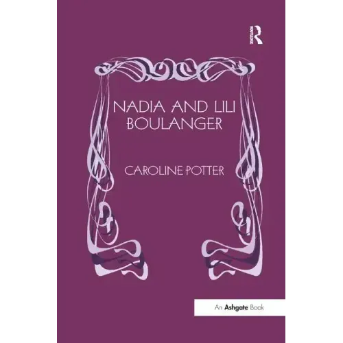 Nadia and Lili Boulanger