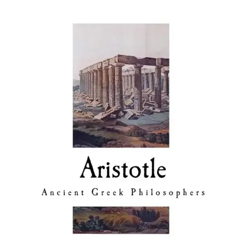 Aristotle: Ancient Greek Philosophers