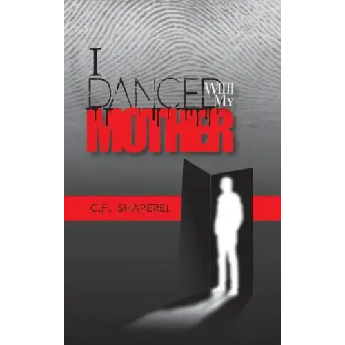 I Danced with My Mother