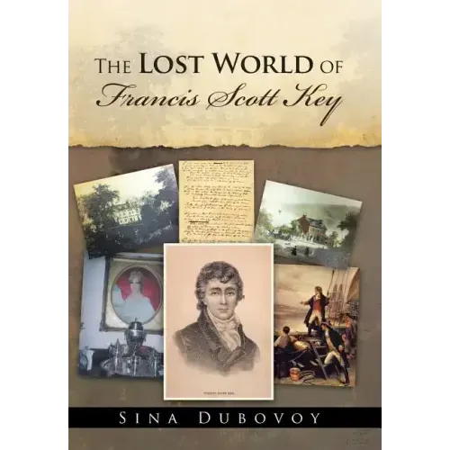 The Lost World of Francis Scott Key