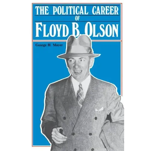 Political Career of Floyd B. Olson