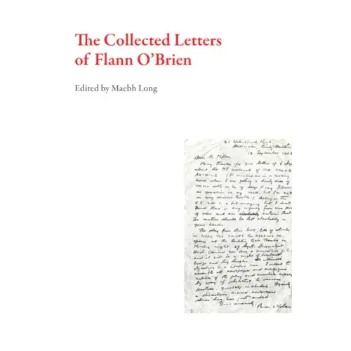 The Collected Letters of Flann O'Brien