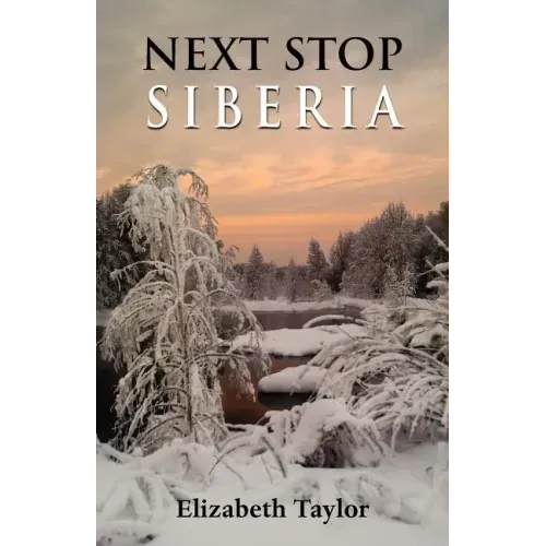 Next Stop Siberia