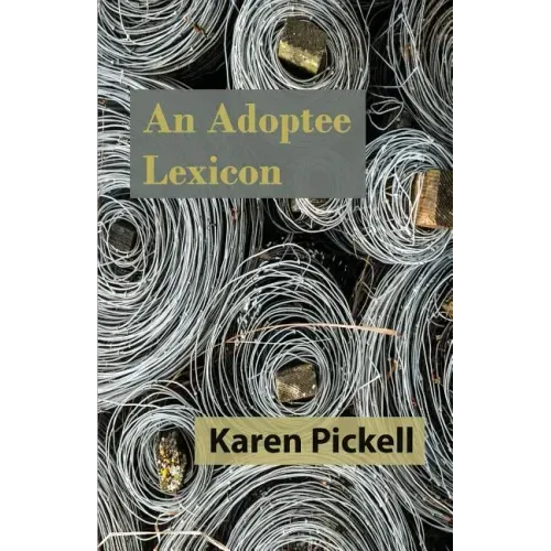 An Adoptee Lexicon