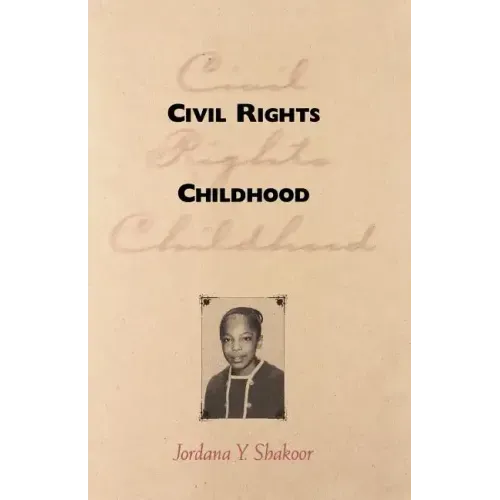 Civil Rights Childhood