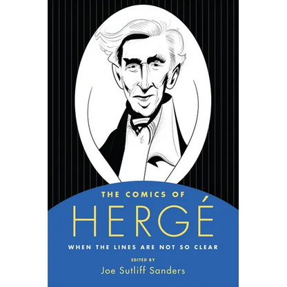 Comics of Herge: When the Lines Are Not So Clear - Paperback