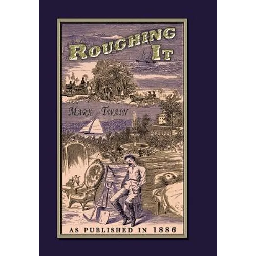 Roughing It