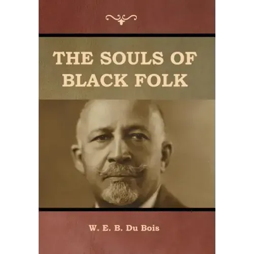 The Souls of Black Folk