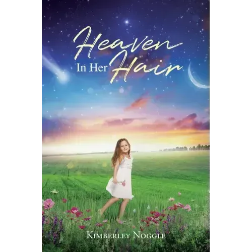 Heaven in Her Hair