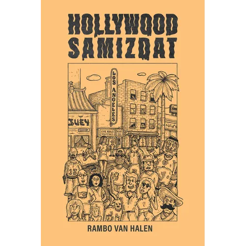 Hollywood Samizdat