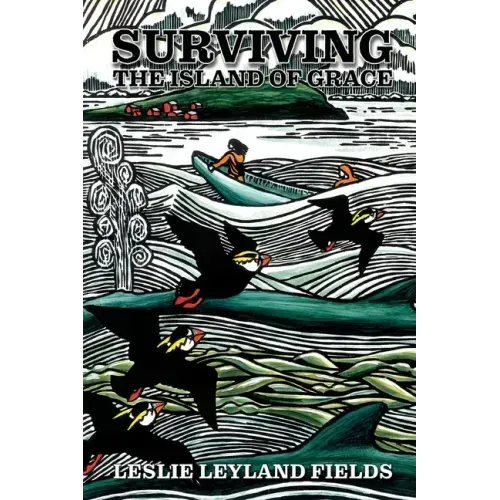 Surviving the Island of Grace 2nd Rev Ed.