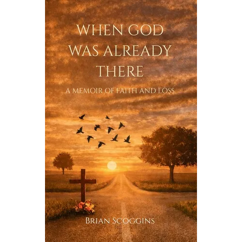 When God Was Already There
