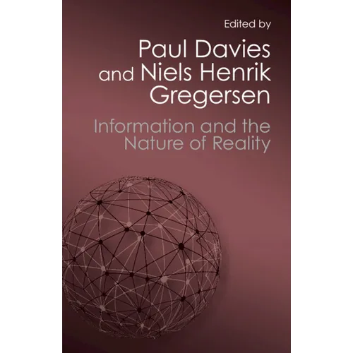 Information and the Nature of Reality
