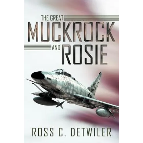 The Great Muckrock and Rosie