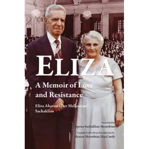 Eliza: A Memoir of Love and Resistance