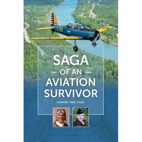 Saga of an Aviation Survivor
