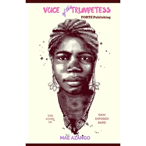 Voice of the Trumpetess: The Mae Azango Story