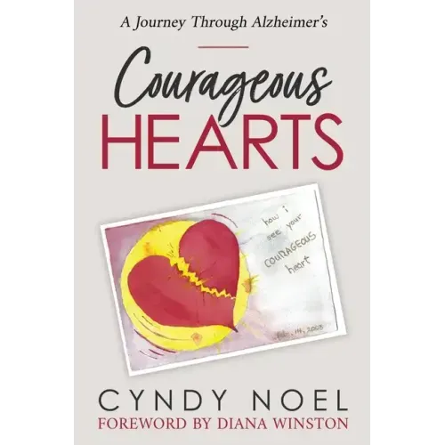Courageous Hearts