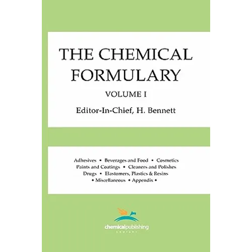 The Chemical Formulary, Volume 1
