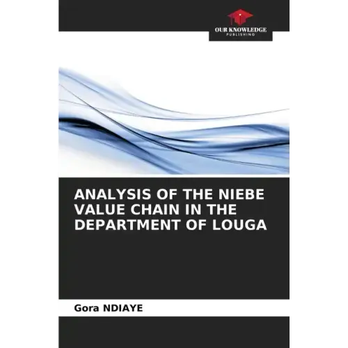 Analysis of the Niebe Value Chain in the Department of Louga