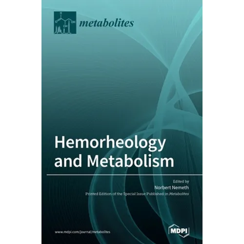 Hemorheology and Metabolism